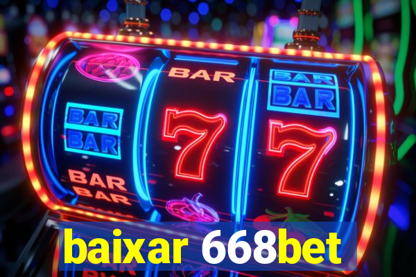 baixar 668bet